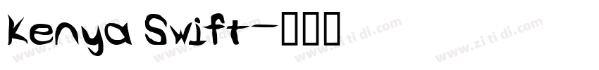 Kenya Swift字体转换